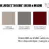 B201 - Finiture LACCATI di serie