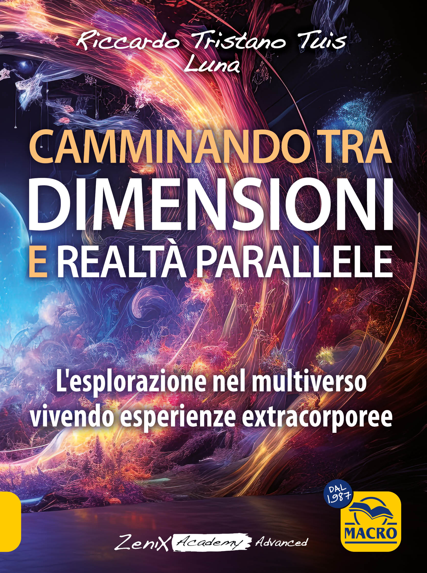 Copertina Camminando tra dimensioni e realtà parallele